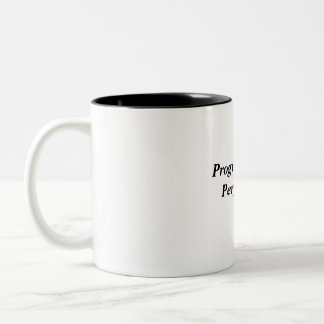 Progress Over Perfection Motivational Quote Coffee Two-Tone Coffee Mug