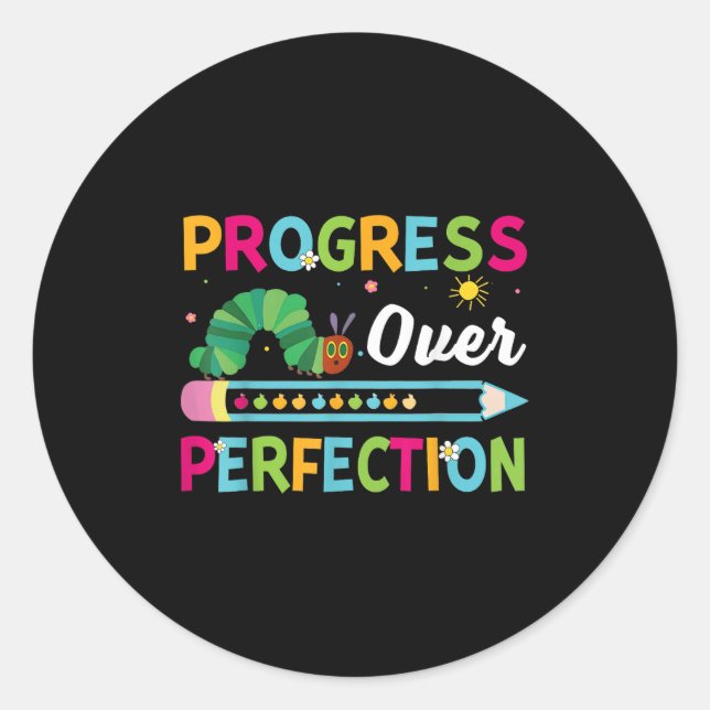 Progress Over Perfection Motivational Quote Studen Classic Round Sticker (Front)