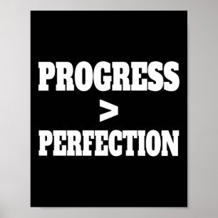 Progress Over Perfection Motivational Quote White  Poster