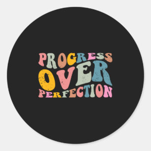 Progress Over Perfection Motivational Teacher Long Classic Round Sticker