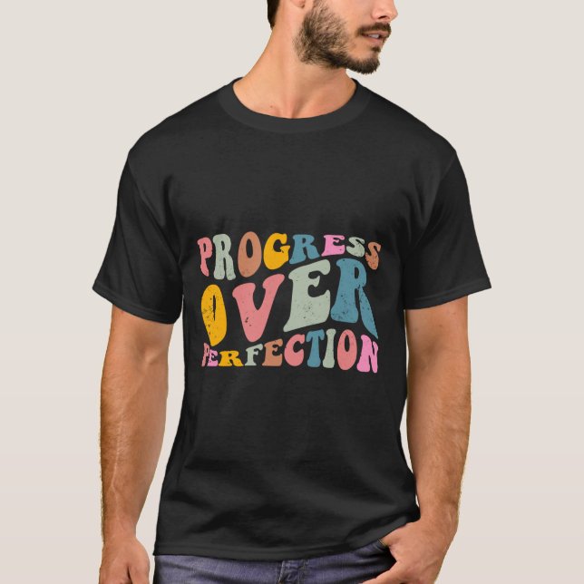 Progress Over Perfection Motivational Teacher Long T-Shirt (Front)