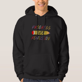 Progress Over Perfection Sped Educator Teacher Chi Hoodie