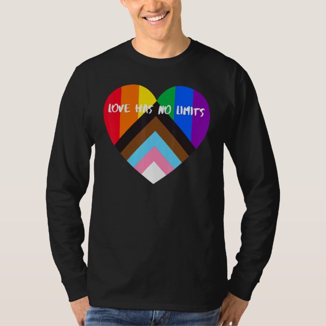 Progress Pride Heart Flag  Love Has No Limits T-Shirt (Front)