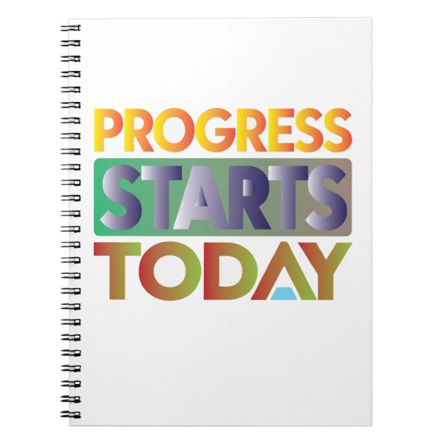 Progress Starts Today Notebook (Front)
