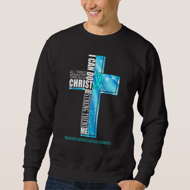 Progressive Supranuclear Palsy Awareness Christian Sweatshirt (Front)