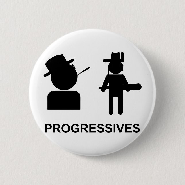 Progressives 6 Cm Round Badge (Front)