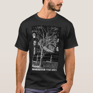 Prohibited Vacancy T-Shirt