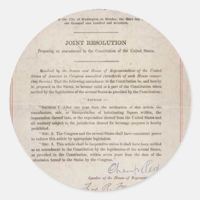 Prohibition 18th Amendment Classic Round Sticker (Front)