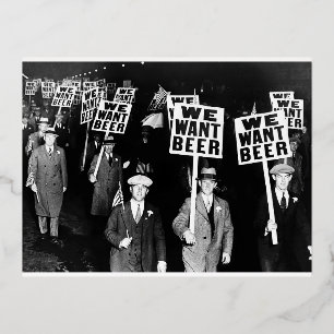 Prohibition Beer Protest 1950's Vintage Photograph Foil Holiday Postcard