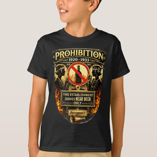 Prohibition Era 1920s Speakeasy American History  T-Shirt (Front)