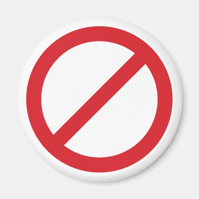 Prohibition Sign/No Symbol Magnet (Front)
