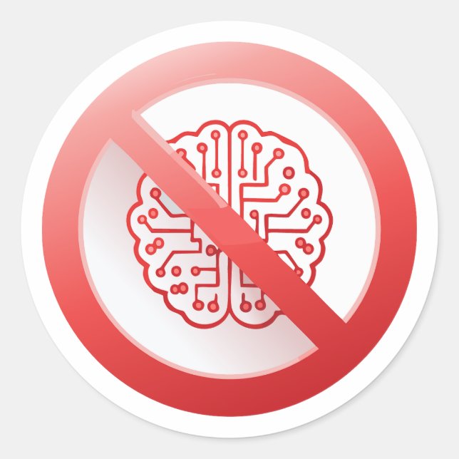Prohibition sign of using artificial intelligence classic round sticker (Front)