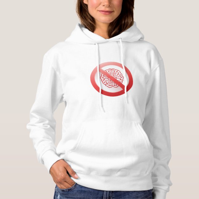 Prohibition sign of using artificial intelligence hoodie (Front)