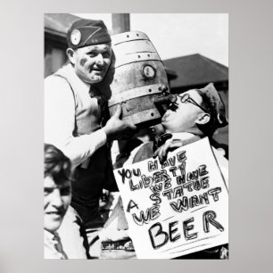 PROHIBITION - VETERANS WANT BEER POSTER