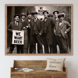 Prohibition Wall Art, Beer Protest, Vintage Wall  Poster