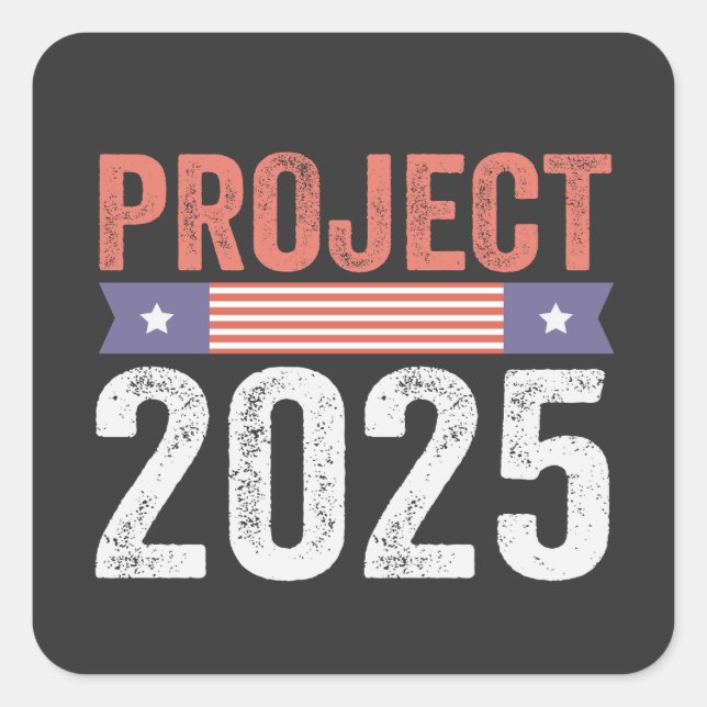 Project 2025 Trump American Patroitic T-Shirt Square Sticker (Front)