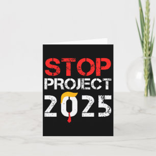 Project 2025 Trump's Project Anti Trump 3 Card