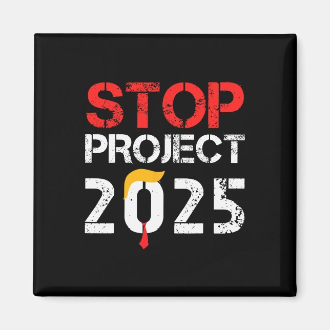Project 2025 Trump's Project Anti Trump 3  Magnet (Front)
