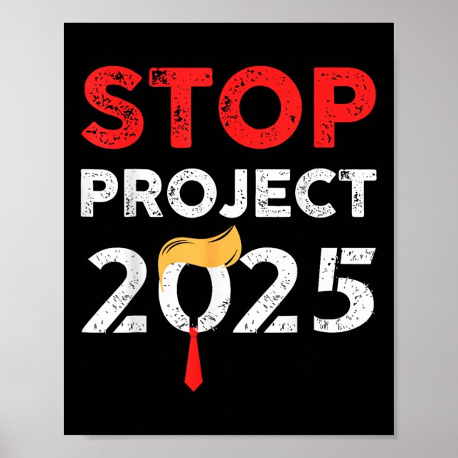 Project 2025 Trump's Project Anti Trump  Poster (Front)