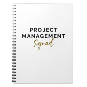 Project Management Squad  Notebook