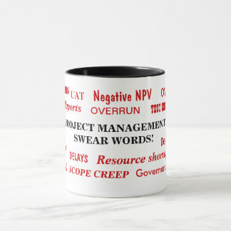 Project Management Swear Words Pet Peeves Fun Mug