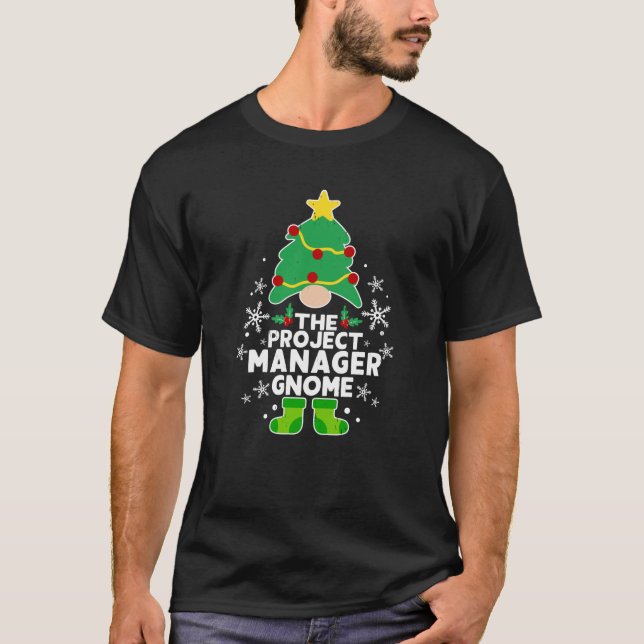 Project Manager Gnome Xmas Family Holiday Christma T-Shirt (Front)