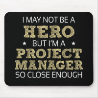 Project Manager Hero Humour Novelty