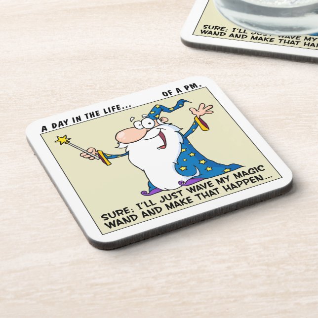 Project Manager Magical Powers Coaster (Left Side)