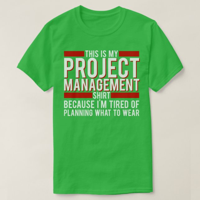 Project Manager This Is My Project Management  Bec T-Shirt (Design Front)