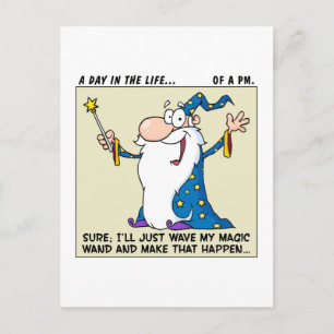 Project Managers Have Magical Powers Postcard