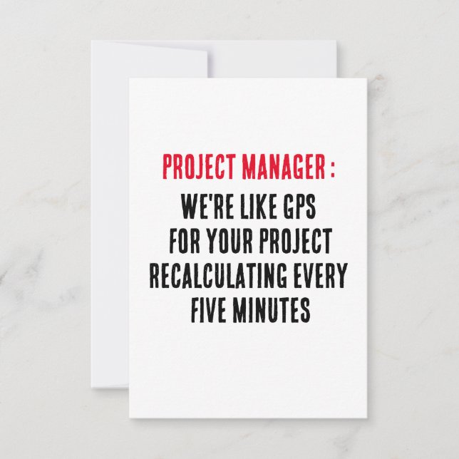 Project Managers We're like GPS for your project Thank You Card (Front)
