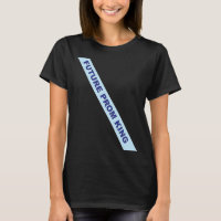Prom Future Prom King Sash Prom