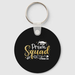 Prom Squad 2025 Proud Sis Graduate Prom Cl Of 2025 Key Ring