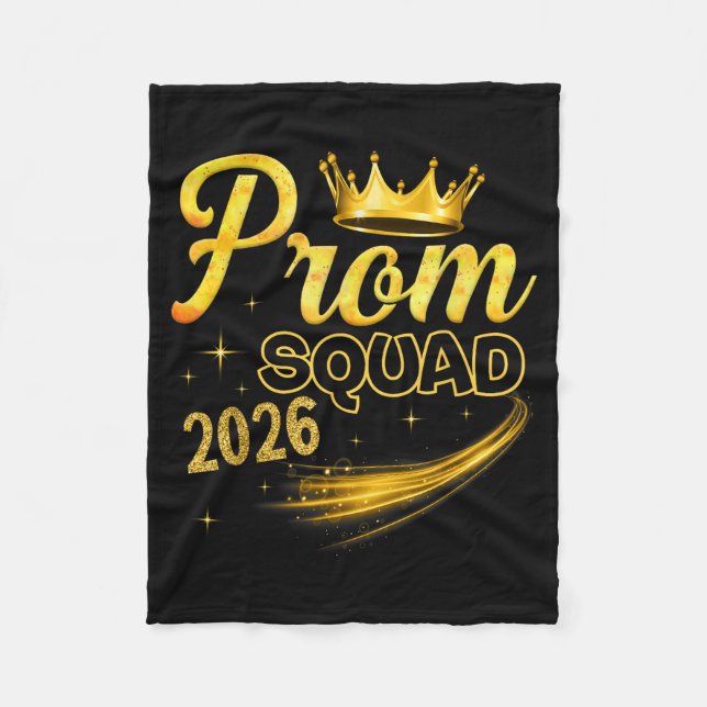 Prom squad graduation class of 2026 party Prom squ Fleece Blanket (Front)