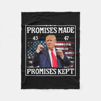 Promises Made Promises Kept Trump  Fleece Blanket