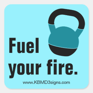 Promo Coach Kettlebell - www - Fuel Your Fire Square Sticker