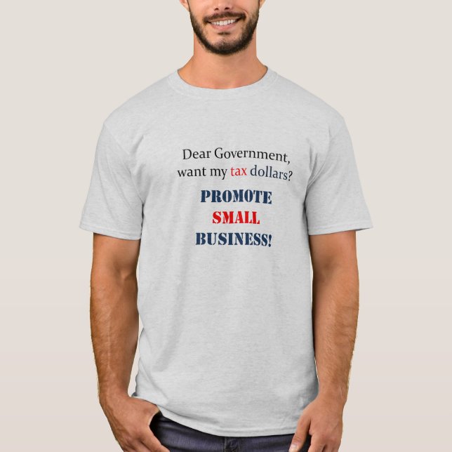 Promote Small Business T-Shirt (Front)