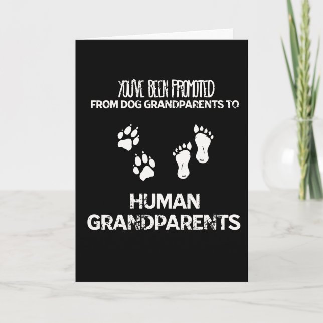 Promoted Dog Grandparents To Human Grandparents   Holiday Card (Front)