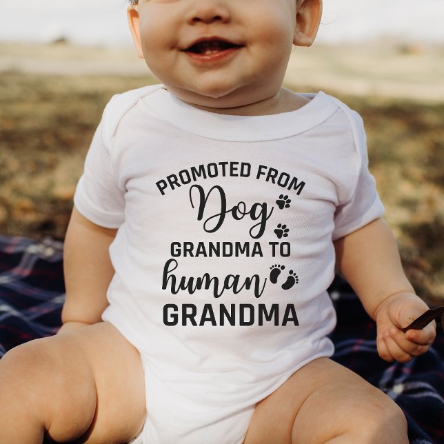 promoted from dog Grandma to human Grandma Baby Bodysuit (Creator Uploaded)