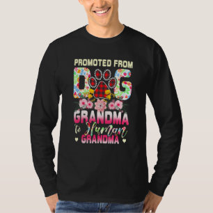 Promoted From Dog Grandma To Human Grandma Mother' T-Shirt