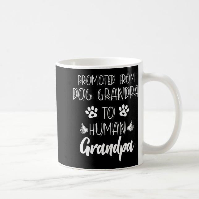 Promoted From Dog Grandpa To Human Grandpa New Gra Coffee Mug (Right)