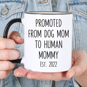 Promoted From Dog Mum To Human Mummy Pregnancy Mug