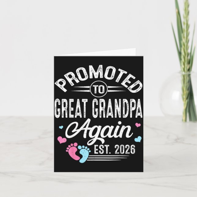 Promoted Great Grandpa Again Est Card (Front)