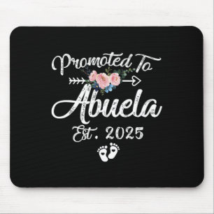 Promoted To Abuela 2025 Mothers Day First Time Mum Mouse Pad