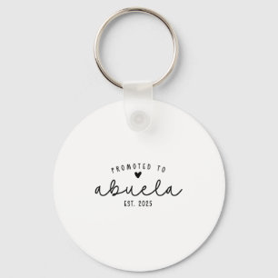 Promoted To Abuela Est 2025 New Abuela Mothers Day Key Ring