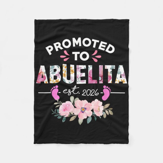 Promoted To Abuelita Est 2026 New Spanish Grandma  Fleece Blanket (Front)