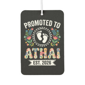 Promoted to Athai 2026 First Time Aunt Car Air Freshener