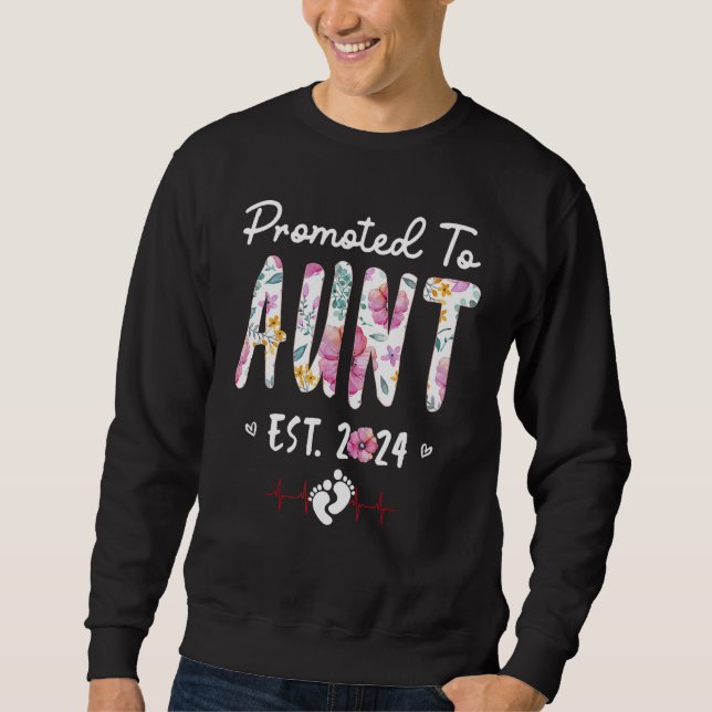 Promoted To Aunt 2024 First Time New Aunt Pregnanc Sweatshirt (Front)