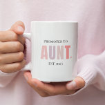 Promoted to Aunt EST 2025 Mug | New Aunt Gift<br><div class="desc">Celebrate her exciting new title with this adorable “Promoted to Aunt EST 2025” two-tone mug! With soft pink tones and a playful design, this personalised coffee cup is a thoughtful and heartwarming gift for first-time aunts. Perfect for pregnancy announcements, baby shower surprises, or simply making her feel special, this mug...</div>