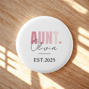 Promoted to Aunt EST 2025   Personalised New Aunt  3 Cm Round Badge